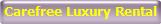 Carefree Luxury Rental